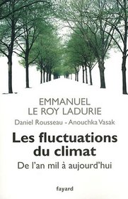 Les fluctuations du climat (French Edition)