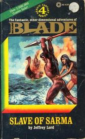 Slave Of Sarma: Book 4 Of The Richard Blade Series