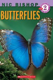 Butterflies (Scholastic Reader Level 2)