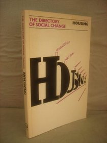 Directory of Social Change: Housing v. 4