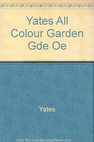 Yates All Colour Garden Gde Oe