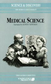 Medical Science: Library Edition (Audio Classics: Science & Discovery)