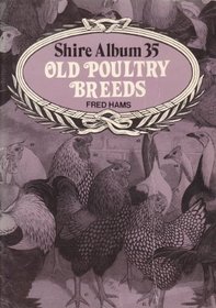 Old Poultry Breeds (Shire album)