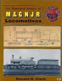 Illustrated History of Midland and Great Northern Locomotives