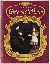 19th Century Girls and Women (Historic Communities)