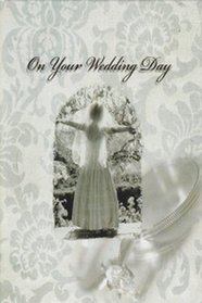 On Your Wedding Day