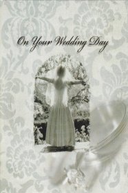 On Your Wedding Day