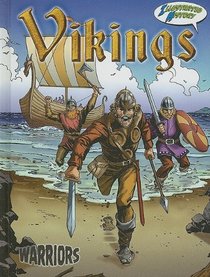 Vikings (Warriors Graphic Illustrated)