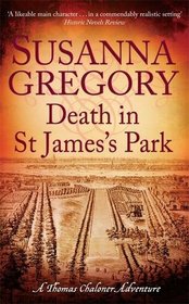 Death in St James's Park (Thomas Chaloner, Bk 8)