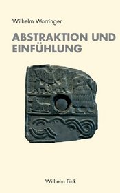 Abstraktion und Einfhlung