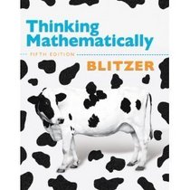 Thinking Mathematically plus MyMathLab/MyStatLab/MyStatLab Student Access Code Card (5th Edition)