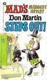 Mad's Maddest Artist Don Martin Steps Out