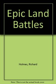 Epic land battles