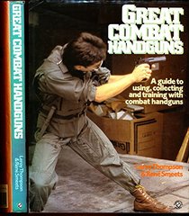 Great Combat Handguns
