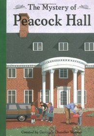 The Mystery at Peacock Hall (Boxcar Children Mysteries)