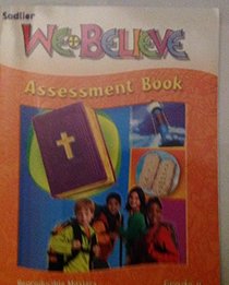 We Believe Assessment Book of Reproducible Masters, Grade 4