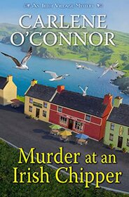 Murder at an Irish Chipper (An Irish Village Mystery)