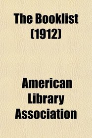 The Booklist (1912)