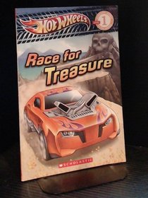 Race for Treasure (Hot Wheels, Scholastic Reader, Level 1)