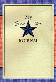 My Lone Star Journal (Lone Star Journals)