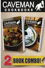 Paleo Pressure Cooker Recipes and Paleo Greek Recipes: 2 Book Combo (Caveman Cookbooks )