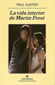 La vida interior de Martin Frost (Spanish Edition)