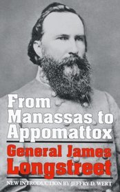 From Manassas to Appomattox: Memoirs of the Civil War in America