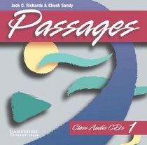 Passages Class CD Set 1 : An Upper-level Multi-skills Course (Passages)