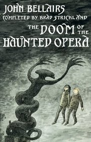Doom of the Haunted Opera
