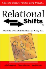 Relational Shifts: A Family Doesn't Have to End Just Because a Marriage Does