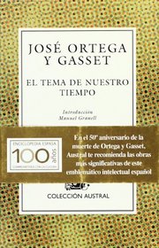 El tema de nuestro tiempo (Spanish Edition)