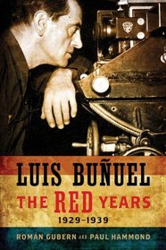 Luis Bunuel: The Red Years (Wisconsin Film Studies)