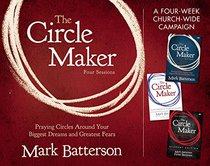 The Circle Maker Church-Wide Campaign Kit: Praying Circles Around Your Biggest Dreams and Greatest Fears