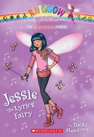 Superstar Fairies #1: Jessie the Lyrics Fairy: A Rainbow Magic Book