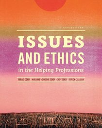 Issues and Ethics in the Helping Professions (with CourseMate Printed Access Card)