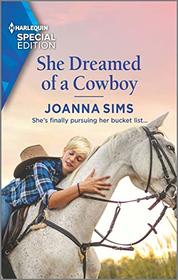 She Dreamed of a Cowboy (Brands of Montana, Bk 12) (Harlequin Special Edition, No 2825)