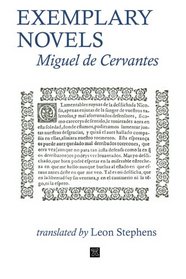 EXEMPLARY NOVELS Miguel de Cervantes