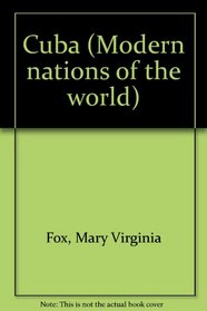 Modern Nations of the World - Cuba (Modern Nations of the World)