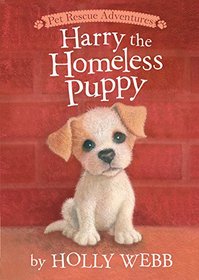 Harry the Homeless Puppy (Pet Rescue Adventures)