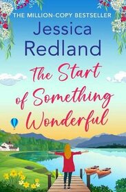 The Start of Something Wonderful (Escape to the Lakes, Bk 1)