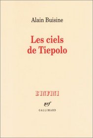 Les ciels de Tiepolo (L'infini) (French Edition)