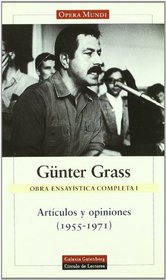 Articulos y opiniones (1955-1971) / Article and Opinions (1955-1971): Obra Ensayistica Completa / Complete Essays Works (Obras Completas / Complete Works) (Spanish Edition)