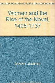 Women and the Rise of the Novel, 1405-1737