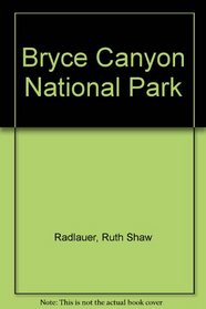 Bryce Canyon National Park (Parks for People Series)