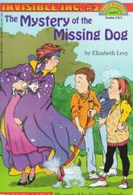 The Mystery of the Missing Dog (Invisible Inc., Bk 2) (Hello Reader!, Level 4)