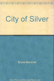 City of Silver