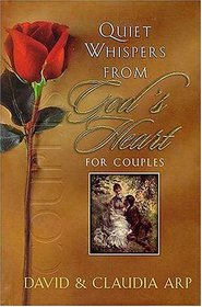Quiet Whispers From God's Heart for Couples