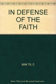 In Defense of the Faith