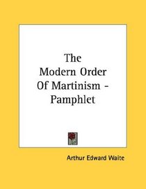 The Modern Order Of Martinism - Pamphlet