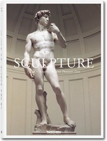 Sculpture - From Antiquity to the Present Day